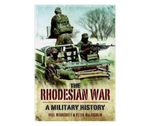Load image into Gallery viewer, The Rhodesian War-A Military History