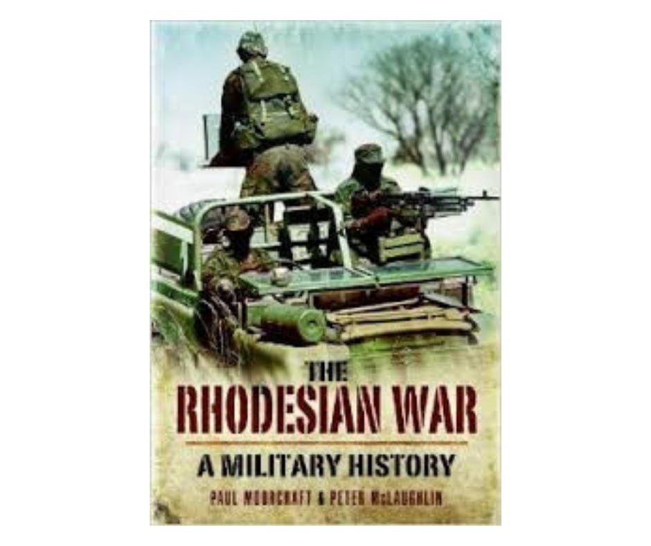 The rhodesian war a military history